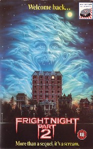[Fright Night Part 2]