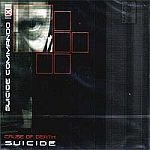 [Cause of Death: SUICIDE sleeve]