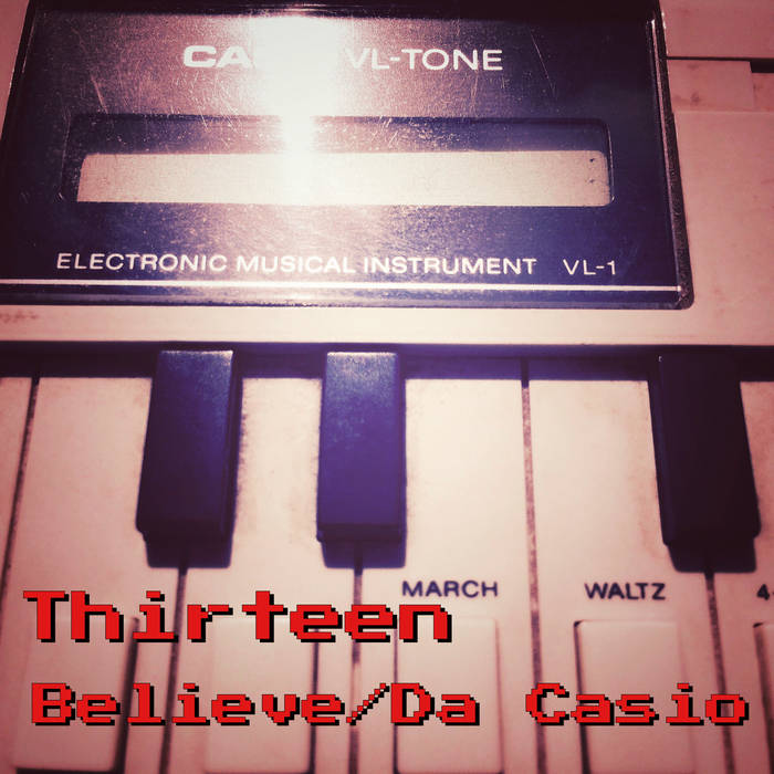 [Believe/Da Casio sleeve]